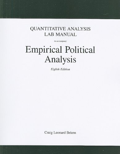 Quantitative Analysis Lab Manual for Empirical Political Analysis