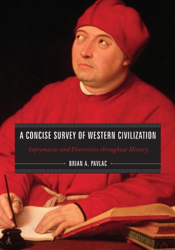 a concise survey of western civilization supremacies and diversities throughout history