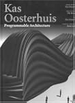 Kas Oosterhuis: Programmable Architec...