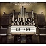 Anklicken zum Vergrößeren: Punish Yourself - Cult Movie + Sexplosive Locomo (Audio CD)