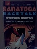 Saratoga Backtalk (Charlie Bradshaw Mystery Ser.)