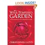 The Well-Tempered Garden: A New Edition Of The Gardening Classic