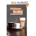 Personalkommunikation: Recruiting!: Mitarbeiter und Mitarbeiterinnen gewinnen und halten: Mitarbeiterinnen und Mitarbeiter gewinnen und halten