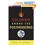 Solomon among the Postmoderns