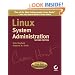 Linux System Administration, Second Edition (Craig Hunt Linux Library)
