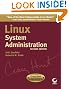 Linux System Administration, Second Edition (Craig Hunt Linux Library)