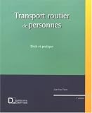 Revue Delmas  / Transport routier de personnes : Droit et pratique