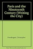 Paris and the nineteenth century