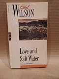 Love and Salt Water (New Canadian Library)
