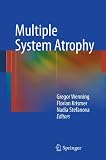Multiple System Atrophy