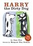Harry the Dirty Dog [HARRY THE DIRTY DOG ANNIV/E 50]