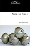 Canne Al Vento (Italian Edition)