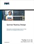 Optimal Routing Design (Networking Technology)