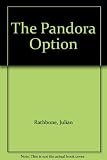 The Pandora option