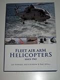 Fleet air arm helicopters since 1943