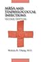 MRSA and Staphylococcal Infections, Second Edition