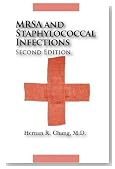 MRSA and Staphylococcal Infections, Second Edition