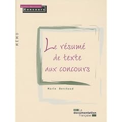 Le r�sum� de texte aux concours