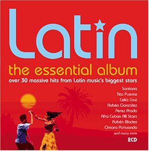 CD-Charts  Music : Latin: the Essential Album