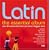 Latin: the Essential Album