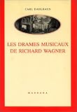 Revue Mardaga  / Les drames musicaux de Richard Wagner