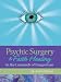 Book Psychic Surgery & Faith Healing: In the Lowlands of Pangasinan