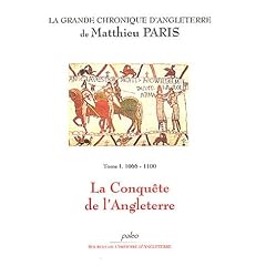 La Grande chronique de Guillaume le conquerrant, tome 1