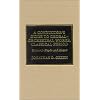 A Conductor's Guide to Choral-Orchestral Works, Classical Period: Haydn and Mozart (Volume 1)