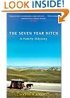 The Seven Year Hitch: A Family Odyssey