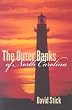 The Outer Banks of North Carolina, 1584-1958