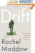 Drift: The Unmooring of American Military Power