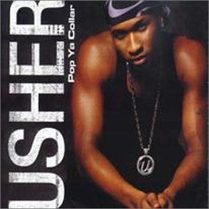 Usher - Pop Ya Collar Lyrics - Zortam Music