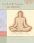 The Lotus and The Stars : The Way of Astro-Yoga