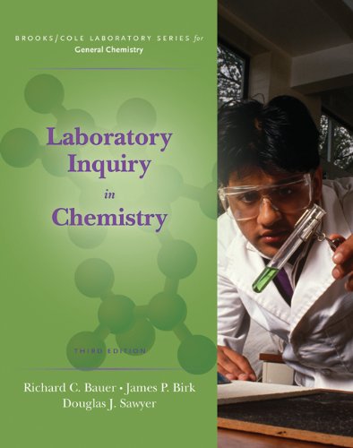 Laboratory Inquiry in Chemistry (Brooks/Cole Laboratory Series for General Chemistry)