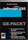 Adobe InDesign CS2 GE-PACKT - Hans-Dieter Zollondz