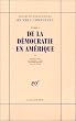 De la d�mocratie en Am�rique