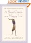 Short Guide to a Happy Life