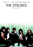 The Strokes: This is it: This Is It