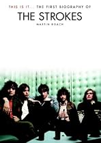 The "Strokes": This is it: This Is It