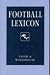 Football Lexicon: A Dictionary of Usage in Football Journalism and Commentary