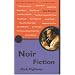 Noir Fiction (Pocket Essential)