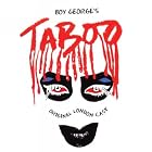 Click here to buy Boy George's Taboo by  Kevan Frost, Ben Till, Boy George, Chris Jago, and Mike Innes .