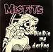 Die Die My Darling (TRANSLUCENT CHARCOAL BROWN VINYL)
