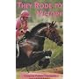 They Rode to Victory