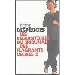 Les r�quisitoires du tribunal des flagrants d�lires : Tome 2