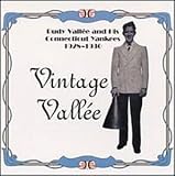 1928-1930: Vintage Vallée