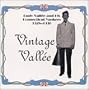 1928-1930: Vintage Vall�e