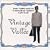 1928-1930: Vintage Vall�e