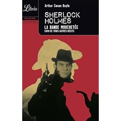 Quatre aventures de Sherlock Holmes : La bande mouchet�e ; L'association des hommes roux ; L'escarboule bleue ; Les cinq p�pins d'orange