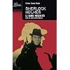 Quatre aventures de Sherlock Holmes : La bande mouchet�e ; L'association des hommes roux ; L'escarboule bleue ; Les cinq p�pins d'orange